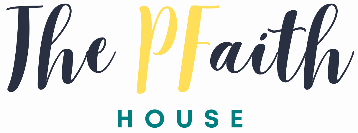 The PFaith House